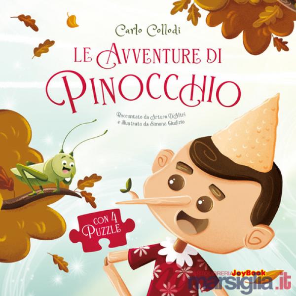 Avventure di Pinocchio. Ediz. a colori (Le)