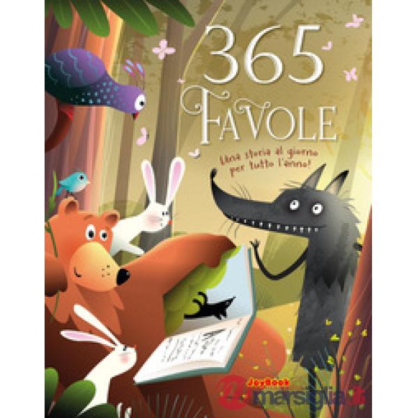 365 favole. Ediz. a colori