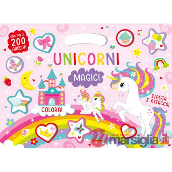Unicorni magici. Sticker. Ediz. a colori