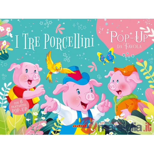 Tre porcellini. Pop up G.. Ediz. a colori (I)