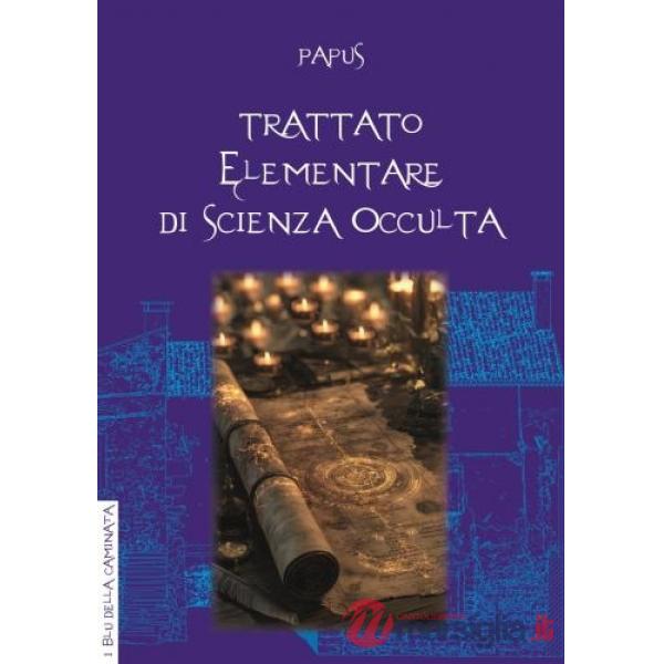 Trattato elementare di scienza occulta