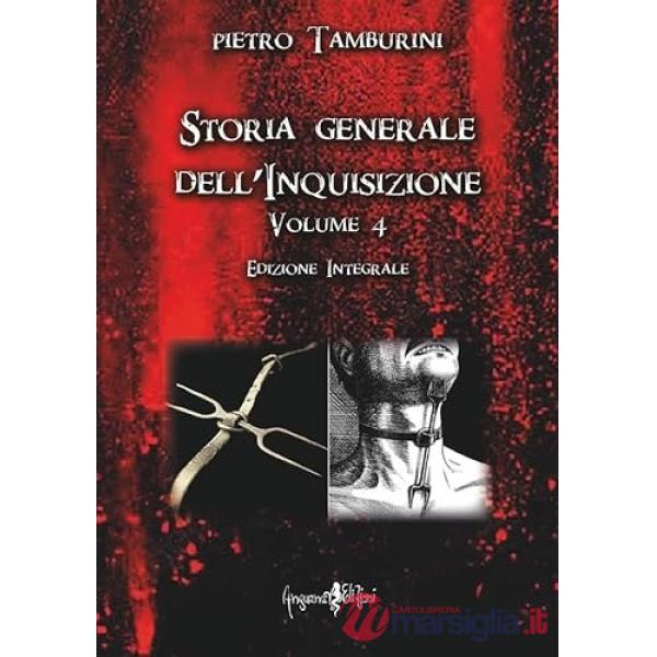 Storia generale della inquisizione. Vol. 4