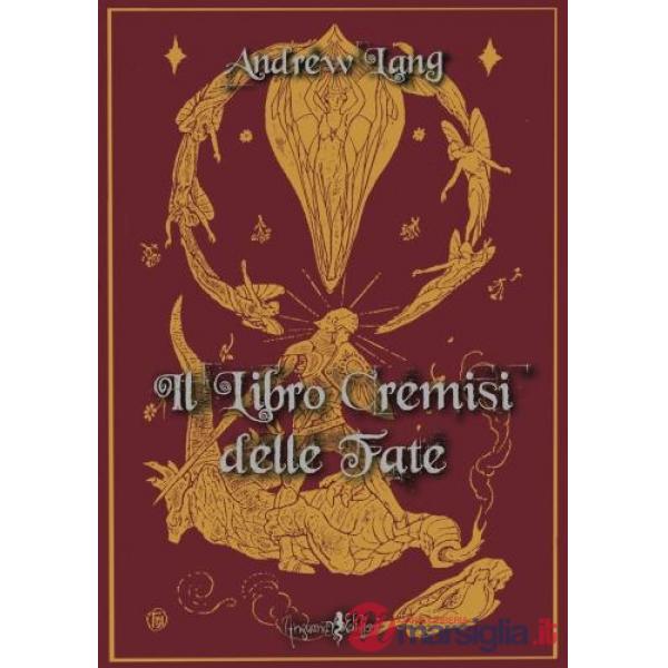 Libro cremisi delle fate (Il)