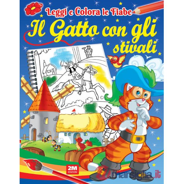 Gatto con gli stivali. Ediz. illustrata (Il)