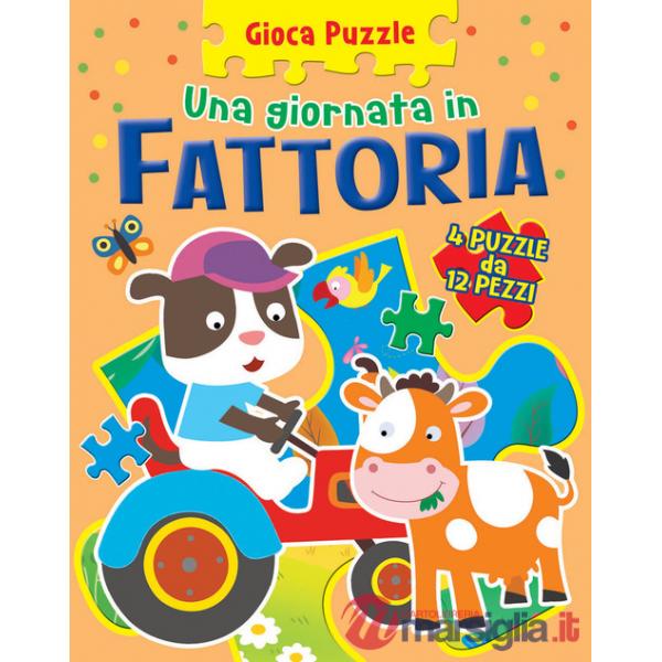 Fattoria. Gioca puzzle. Ediz. a colori