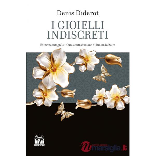 Gioielli indiscreti. Ediz. integrale (I)
