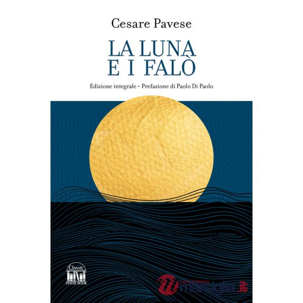 Luna e i falò (La)