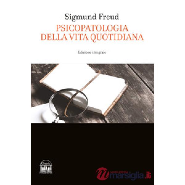 Psicopatologia della vita quotidiana