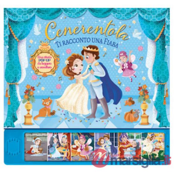 Cenerentola. Ediz. a colori