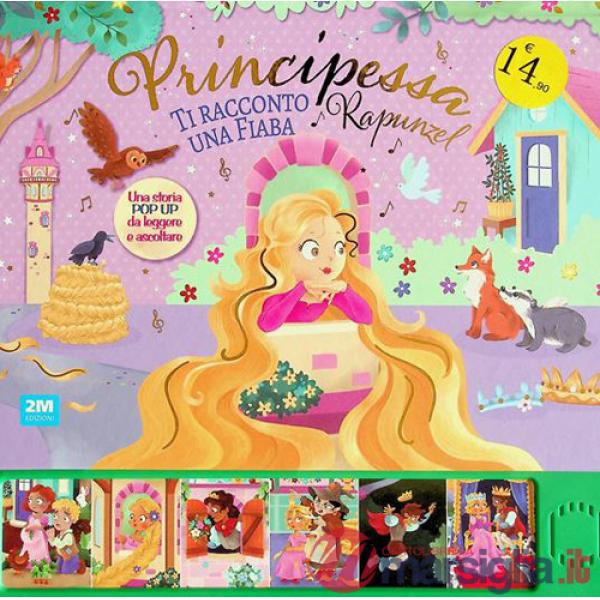 Principessa Rapunzel. Ediz. a colori