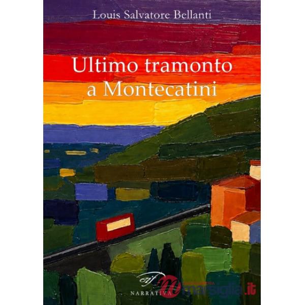 Ultimo tramonto a Montecatini