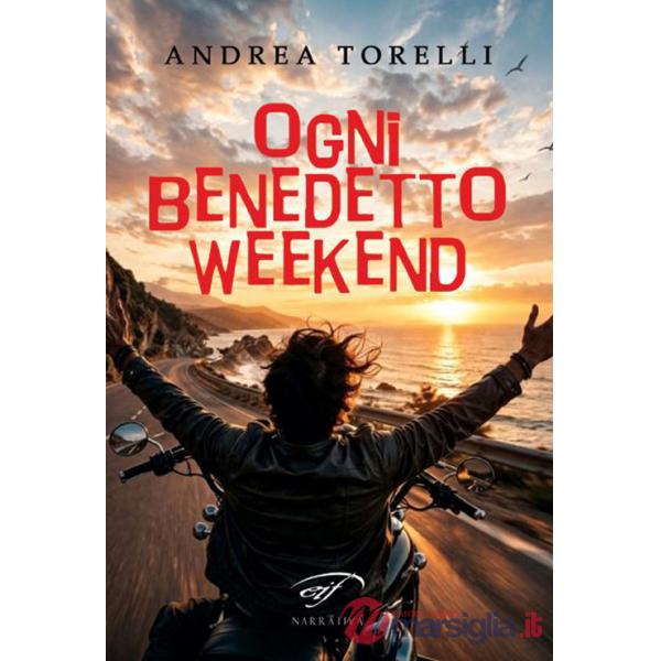 Ogni benedetto weekend