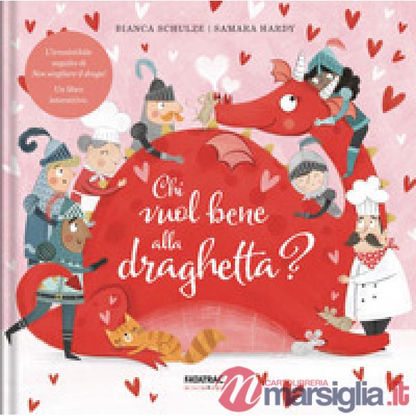 Chi vuole bene alla draghetta?