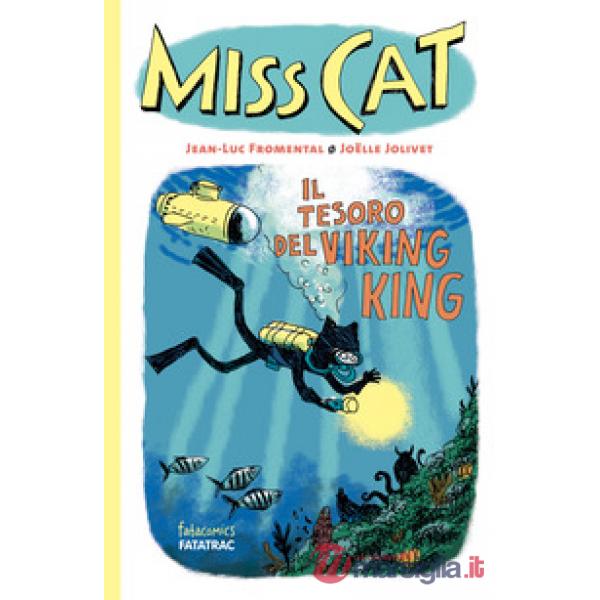 Tesoro del Viking King. Miss Cat (Il)