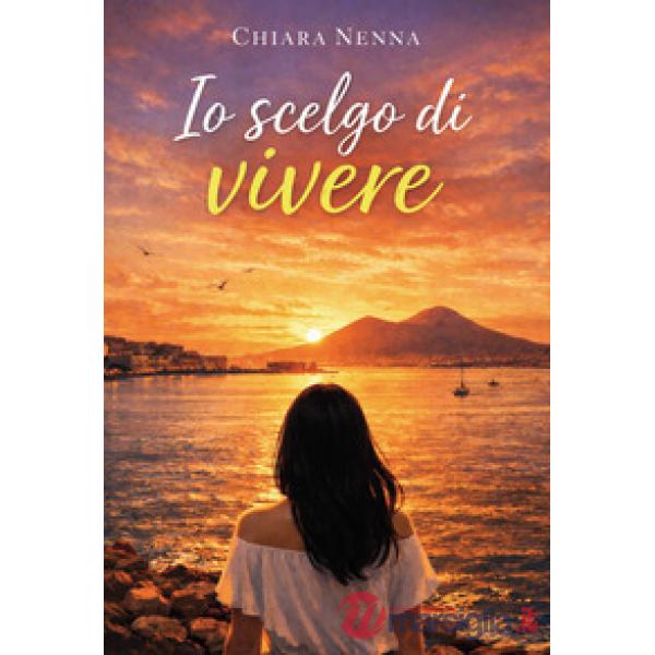 Io scelgo di vivere