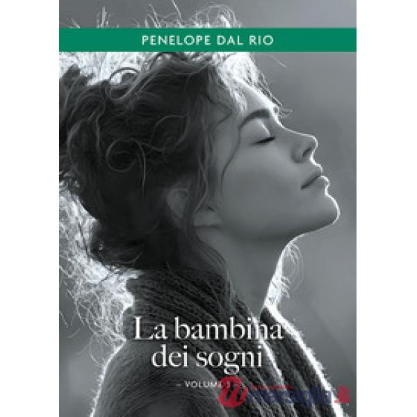 Bambina dei sogni (La). Vol. 3