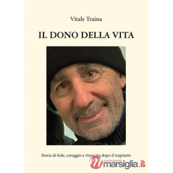 Dono della vita (Il)