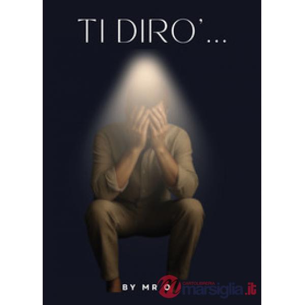 Ti dirò