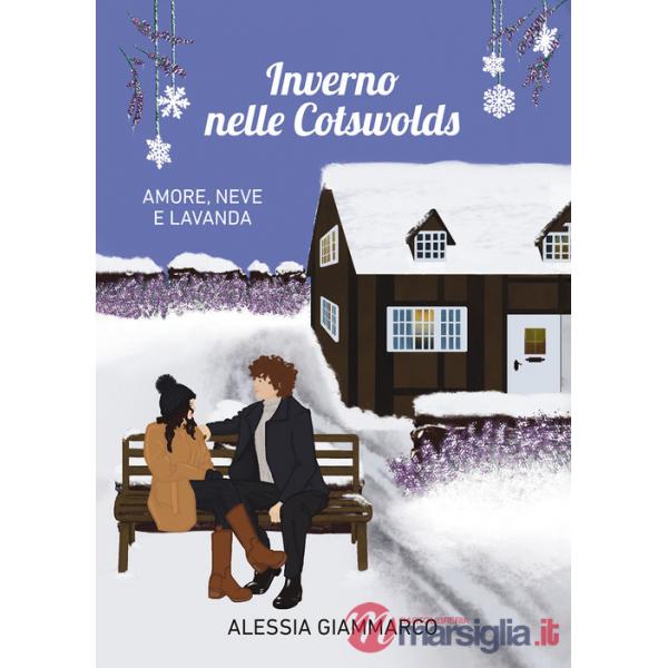 Inverno nelle Cotswolds. Amore, neve e lavanda