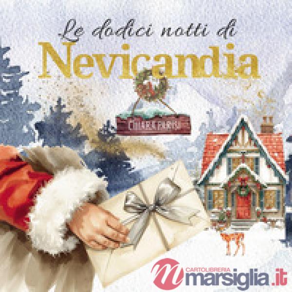 Dodici notti di Nevicandia (Le)