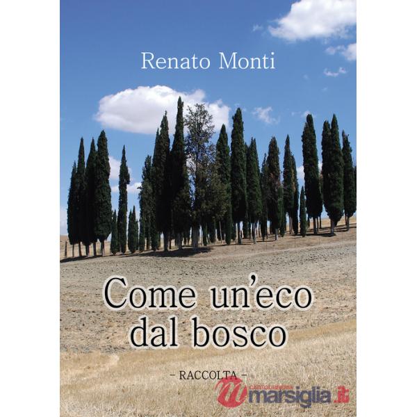 Come un'eco dal bosco