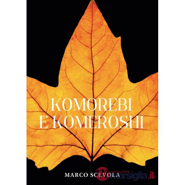 Komorebi e komeroshi