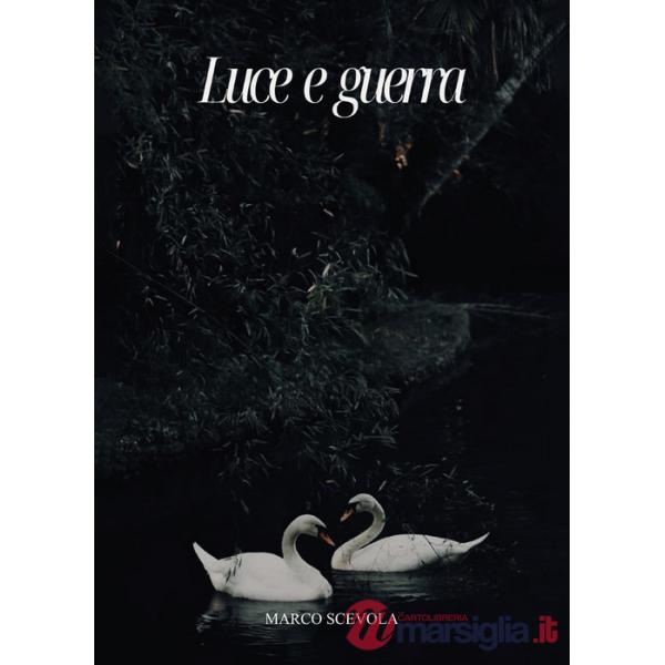 Luce e guerra