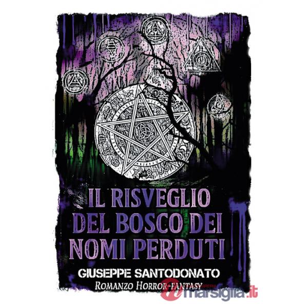 Risveglio del bosco dei nomi perduti (Il)
