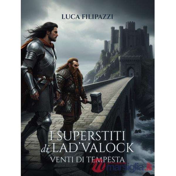 Venti di tempesta. I superstiti di Lad'valock
