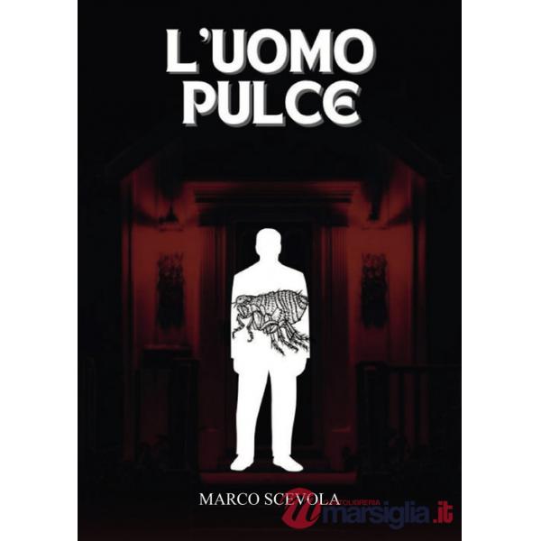 Uomo pulce (L')