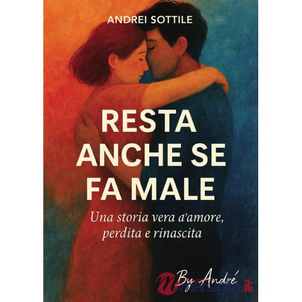 Resta anche se fa male
