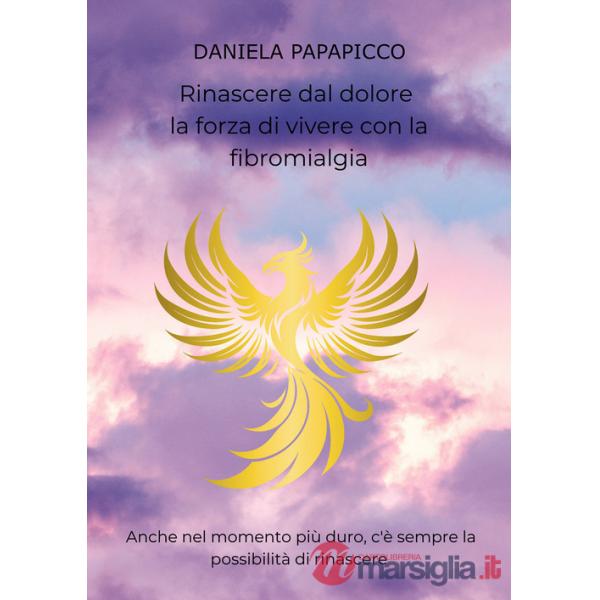 Rinascere dal dolore: la forza di vivere con la fibromialgia