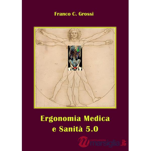 Ergonomia medica e sanità 5.0