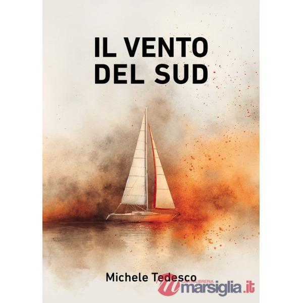 Vento del sud (Il)