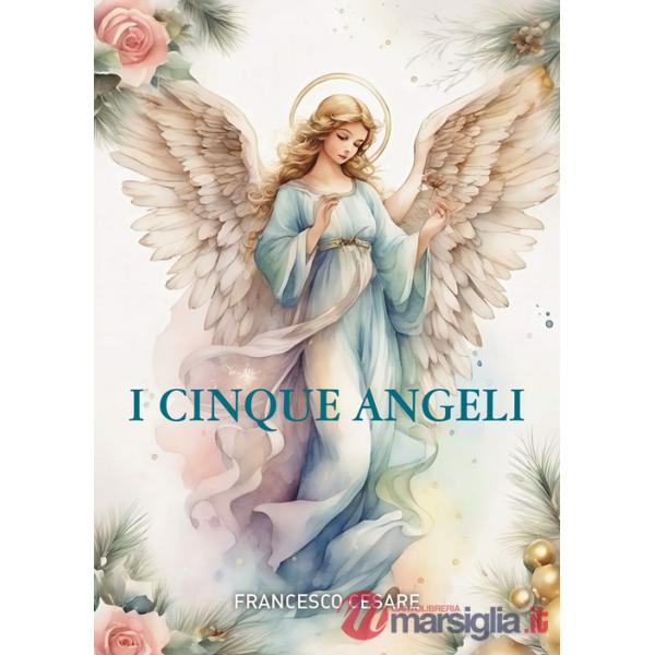 Cinque angeli (I)