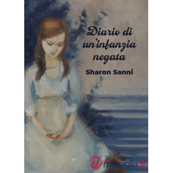 Diario di un'infanzia negata