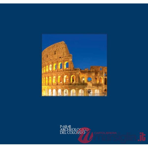 Colosseo. Fotografie di Olivo Barbieri. Ediz. italiana e inglese