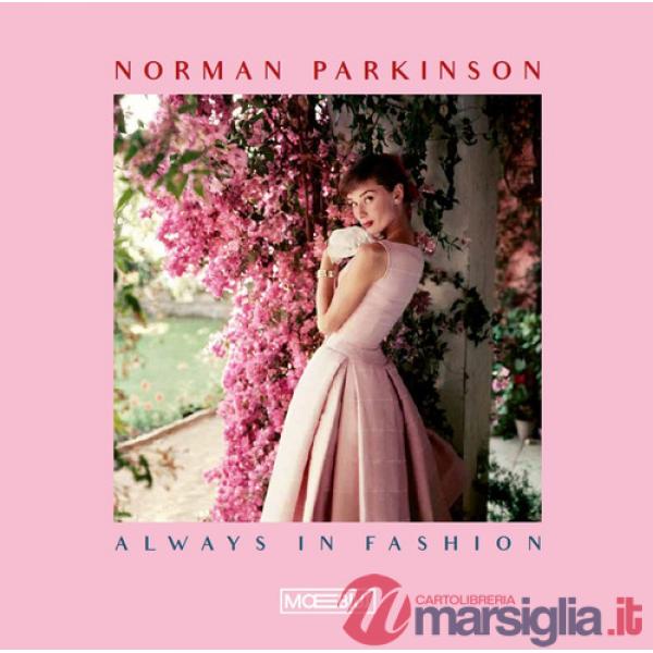 Norman Parkinson. Always in fashion. Ediz. italiana