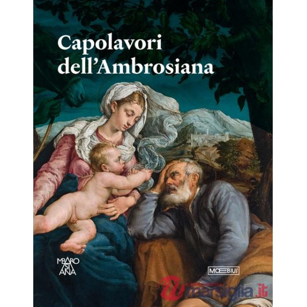 Capolavori dell'Ambrosiana. Ediz. illustrata