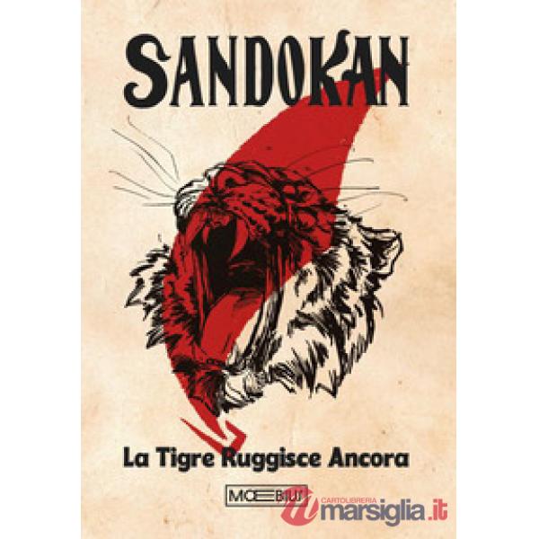 Sandokan. La Tigre ruggisce ancora