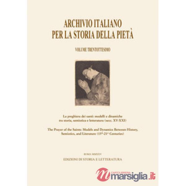 Archivio italiano per la storia della pietà. Vol. 38
