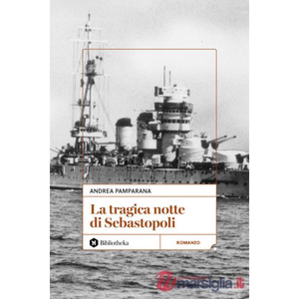 Tragica notte di Sebastopoli (La)