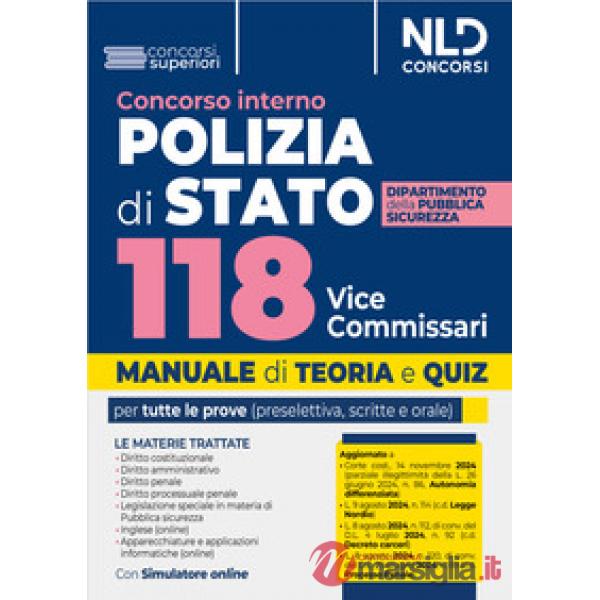 Concorso Interno Polizia di stato 118 Vice Commissari. Manuale con teoria e quiz