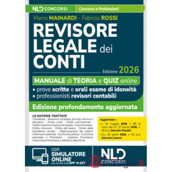 Revisore legale dei Conti. Manuale con teoria e quiz 2026 per l'esame di abilitazione
