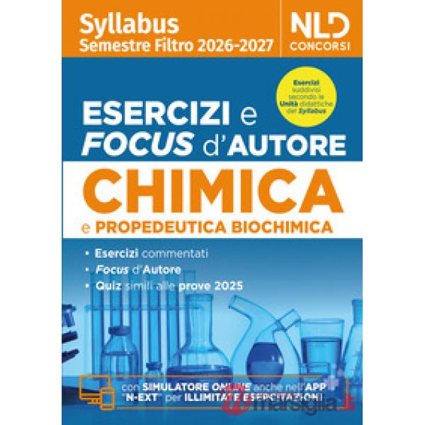 Test medicina semestre filtro Chimica. Manuale con esercizi e focus 2026 in linea con il Syllabus
