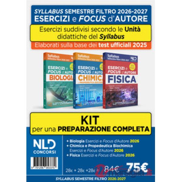 Test Medicina semestre filtro. Kit esercizi e focus d'autore di Fisica Chimica e Biologia 2026