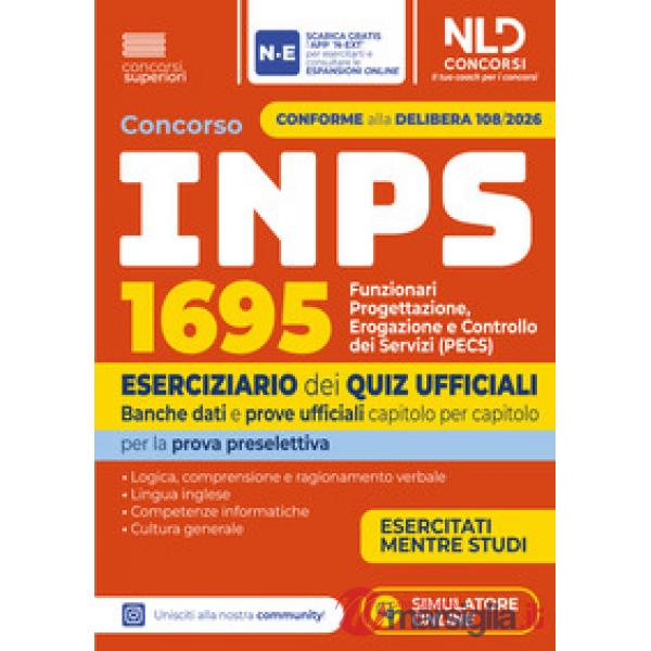 Concorso INPS 2026 1695 Funzionari PECS. Eserciziario dei quiz ufficiali Banche dati e prove ufficiali per la prova preselettiva