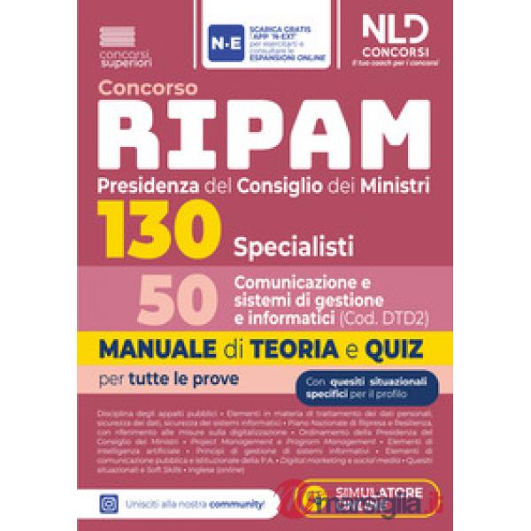 Concorso 130 Ripam Presidenza del consiglio dei Ministri 50 specialisti comunicazione e sistemi di gestione informatici. Manuale