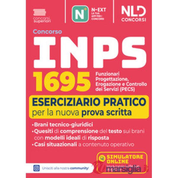 Concorso INPS 2026. 1695 Funzionari PECS. Eserciziario pratico per la prova scritta con brani tecnico-giuridici