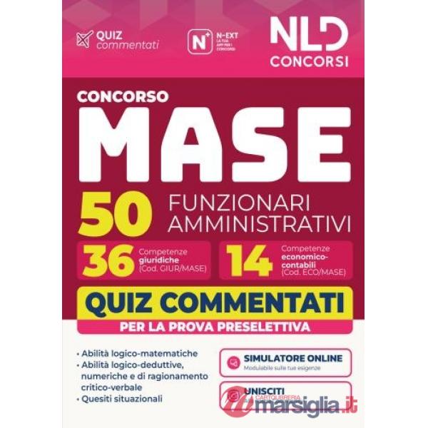 Concorso MASE 50 funzionari amministrativi 36 con competenze giuridiche e 14 con competenze economico-contabili quiz commentati 
